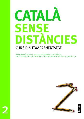 CATALA SENSE DISTANCIES CURS D'AUTOAPRENENTATJE 2 | 9788498090727 | GENERALITAT DE CATALUNYA