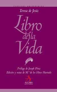 LIBRO DE LA VIDA | 9788496107830 | JESUS DE, TERESA