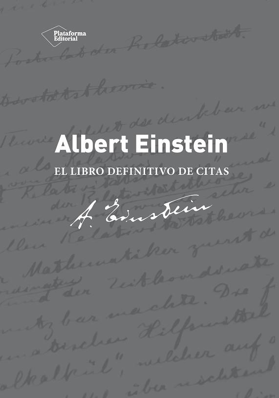 ALBERT EINSTEIN. EL LIBRO DE CITAS DEFINITIVO | 9788416256068 | CALAPRICE, ALICE