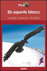 ESPERITS BLANCS ELS | 9788423676507 | MIQUEL PEIDRO, JAUME