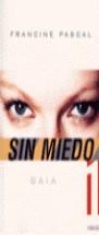 GAIA (SIN MIEDO 1) | 9788440698179 | PASCAL, FRANCINE