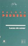 LOCAS DE AMAR | 9788480480864 | PEDRERO, PALOMA
