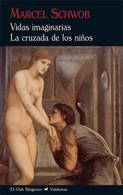 VIDAS IMAGINARIAS (EL CLUB DIOGENES) | 9788477024224 | SCHWOB, MARCEL
