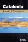 CATALONIA LAND OF CONTRASTS +DVD | 9788439361077