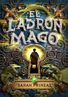 LADRON MAGO EL | 9788484414759 | PRINEAS, SARAH