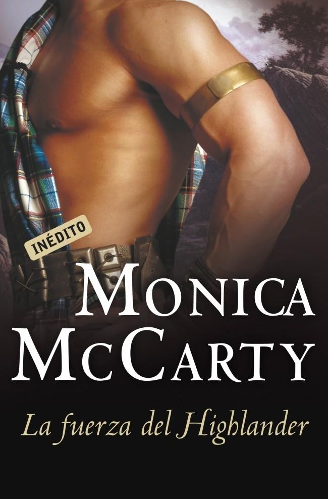 LA FUERZA DEL HIGHLANDER | 9788499081526 | MCCARTY,MONICA