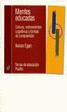 MENTES EDUCADAS | 9788449308260 | EGAN, KIERAN