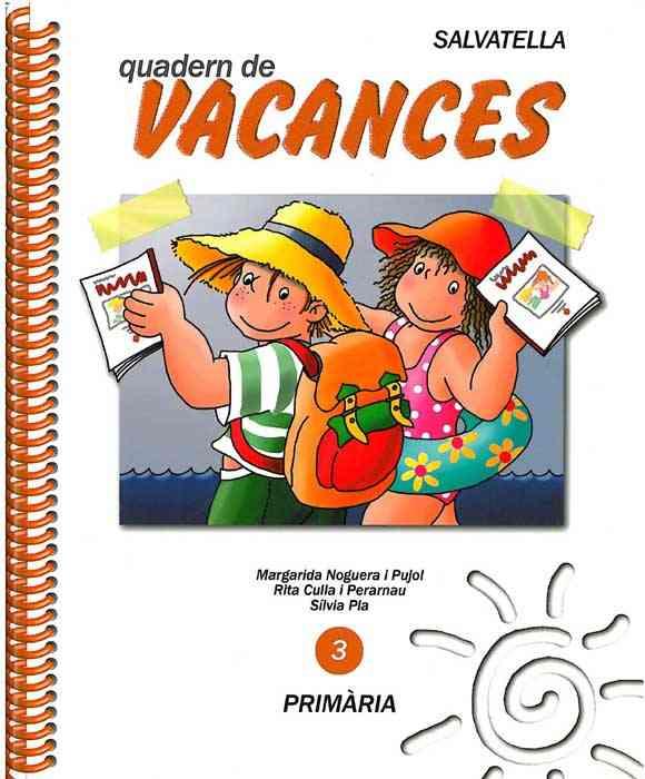 VACANCES PRIMARIA 3 | 9788472106000 | NOGUERA PUJOL, MARGARIDA