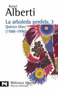 ARBOLEDA PERDIDA 3 QUINTO LIBRO (1988-1996) (LB) | 9788420638812 | ALBERTI, RAFAEL