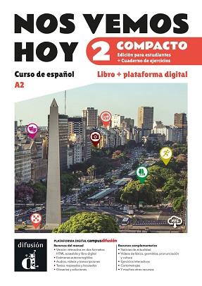 NOS VEMOS HOY 2 COMPACTO | 9788411573474 | JAÉN RODRIGO, CELIA / NARVAJAS COLÓN, EVA / RIBAS, ROSA / WIENER, BIBIANA / LLORET IVORRA, EVA MARIA