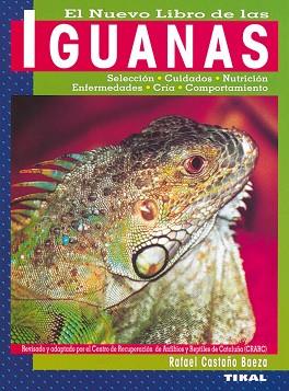 IGUANAS EL NUEVO LIBRO DE LAS | 9788430531554 | CASTAÑO BAEZA, RAFAEL