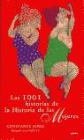 MIL Y UNA HISTORIAS DE LA HISTORIA DE LAS MUJERES, LAS | 9788425333842 | JONES, CONSTANCE