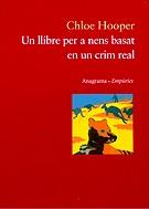 LLIBRE PER A NENS BASAT EN UN CRIM REAL UN | 9788475962764 | HOPPER, CHLOE