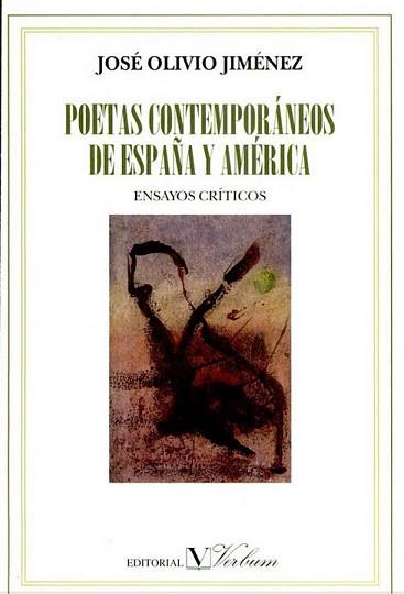 POETAS CONTEMPORANEOS DE ESPAÑA Y AMERICA | 9788479621230 | OLIVO JIMENEZ, JOSE