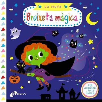 MEVA BRUIXETA MÀGICA | 9788499069579 | VARIOS AUTORES, VARIOS AUTORES