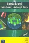 QUIMICA GENERAL ENLACE QUIMICO Y ESTRUCTURA DE LA MATERIA | 9788420537825 | PETRUCCI, RALPH H.