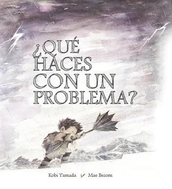 ¿QUÉ HACES CON UN PROBLEMA? | 9788416490523 | YAMADA, KOBI