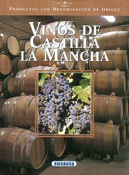 VINOS DE CASTILLA LA MANCHA | 9788430531240 | VARIS