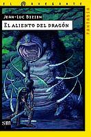 ALIENTO DEL DRAGON, EL (NAVF 16) | 9788434885073 | BIZIEN, JEAN-LUC