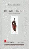 JUEGO LIMPIO | 9788475228044 | LEON, MARIA TERESA