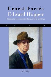 EDWARD HOPPER ( 50 POEMES SOBRE LA SEVA OBRA PICTORICA ) | 9788483303696 | FARRES, ERNEST