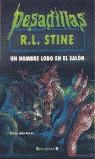 UN HOMBRE LOBO EN EL SALON (PESADILLAS) | 9788466600910 | STINE, R.L.