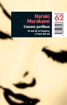 AMANT PERILLOSA L' | 9788497872287 | MURAKAMI, HARUKI