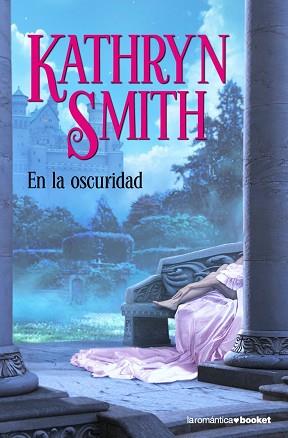 EN LA OSCURIDAD | 9788408086659 | SMITH, KATRHYN