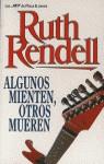 ALGUNOS MIENTEN,OTROS MUEREN | 9788401464898 | RENDELL, RUTH
