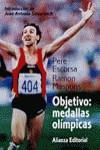 OBJETIVO: MEDALLAS OLIMPICAS | 9788420657134 | ESCORSA, PERE ; MASPONS, RAMON