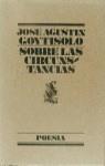 SOBRE LAS CIRCUNSTANCIAS | 9788426427687 | GOYTISOLO, JOSE AGUSTIN