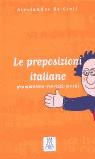 PREPOSIZIONI ITALIANE GRAMMATICA-ESERCIZI-GIOCHI | 9788886440271 | GIULI, ALESSANDRO DE