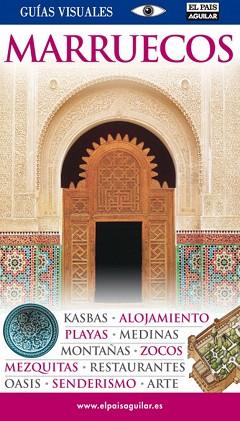 MARRUECOS GUIAS VISUALES 2009 PAIS AGUILAR | 9788403507654 | AA.VV.