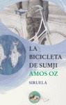 BICICLETA DE SUMJI LA | 9788478448449 | OZ, AMOS