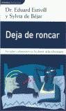 DEJA DE RONCAR (DINAMICA) | 9788484500179 | ESTIVILL, EDUARD