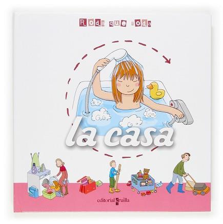 RODA QUE RODA, LA CASA | 9788466112741 | GIRARD, FRANCK (1965- )