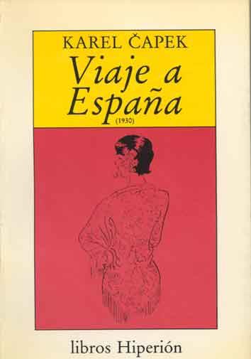 VIAJE A ESPAÑA 1930 | 9788475172729 | CAPEK, KAREL