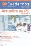 ACTUALICE SU PC CUADERNOS TECNICOS Nº 1 | 9782914944373 | VARIS