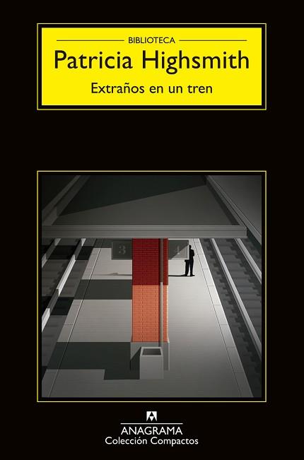 EXTRAÑOS EN UN TREN (COMPACTOS) % | 9788433920157 | HIGHSMITH, PATRICIA