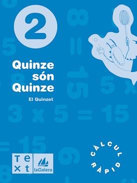 QUINZE SON QUINZE 2 | 9788477399933 | VARIS
