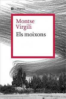MOIXONS ELS | 9788410009165 | VIRGILI, MONTSE