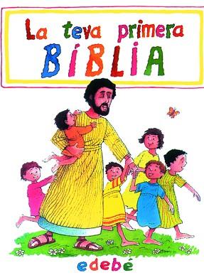 TEVA PRIMERA BIBLIA, LA | 9788423647231 | ALEXANDRE, PAR / NACIONALIDAD: INGLESA