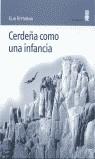 CERDEÑA COMO UNA INFANCIA | 9788495587015 | VITTORINI, ELIO
