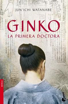 GINKO LA PRIMERA DOCTORA | 9788432250835 | WATANABE, JUN'ICHI