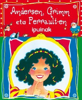 ANDERSEN GRIMM ETA PERRAULTEN IPUINAK | 9788430552337 | SUSAETA, EQUIPO