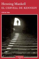 CERVELL DE KENNEDY EL | 9788483103524 | MANKELL, HENNING