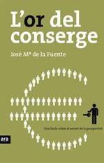 OR DEL CONSERGE L' | 9788492406821 | DE LA FUENTE, JOSE Mº