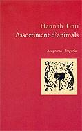 ASSORTIMENT D'ANIMALS | 9788497870443 | TINTI, HANNAH
