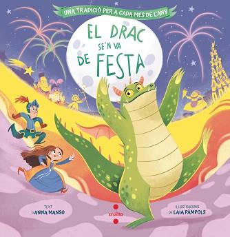 DRAC SE'N VA DE FESTA | 9788466158329 | MANSO MUNNÉ, ANNA
