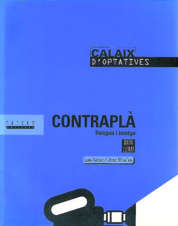 CONTRAPLA LLENGUA I IMATGE | 9788481311716 | NEBOT, LUIS